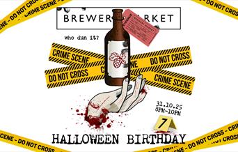 Brewery Market's 7th Halloween Birthday - Who done it?