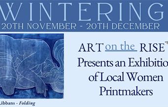 Wintering: Female Printmakers Art Exhibition