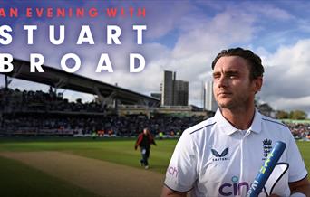 An Evening With Stuart Broad