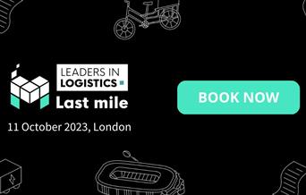 Leaders in Logistics: Last Mile 2023 | 11 October, Twickenham Stadium, London