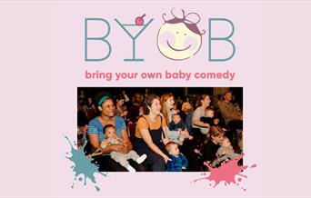Bring your own baby comedy