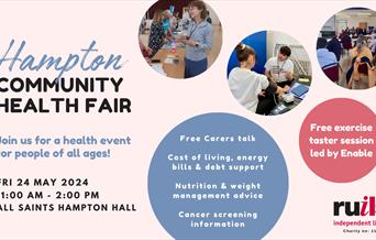 Graphic with a light pink back ground that says "Hampton Community Health Fair" Friday 24 May 2024 11:00 AM to 2:00 PM at All Saints Hall Hampton.