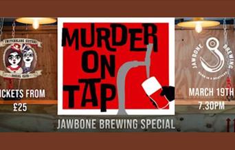Murder on Tap Jawbone