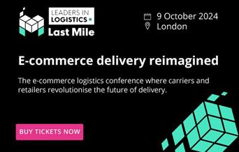 Leaders in Logistics Last Mile 2024 | 9 October | London