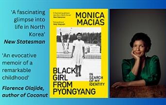 Picture of author Monica Macias and the cover of her book Black Girl from Pyongyang