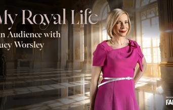 My Royal Life An Audience with Lucy Worsley