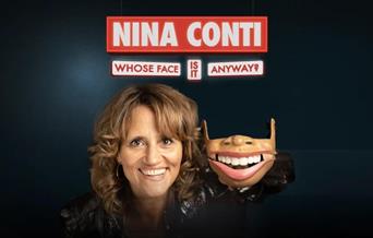 Nina Conti: Whose Face Is It Anyway?