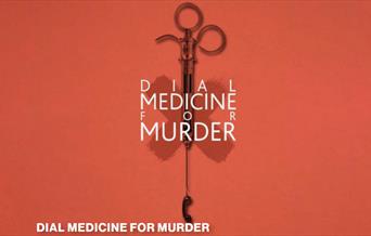 Dial Medicine For Murder