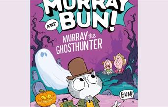 Adam Stower: Murray the Ghosthunter - Creative Event