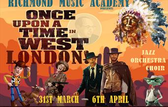 Richmond Music Academy presents "Once upon a time in West London"