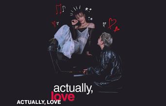 Actually, Love