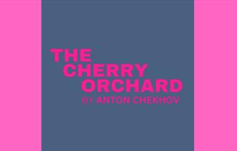 The Cherry Orchard