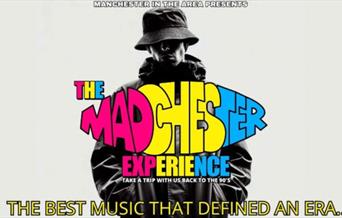 The Madchester Experience