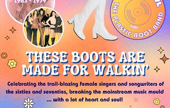 These Boots Are Made For Walkin'