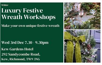 Christmas Wreath Workshop Kew