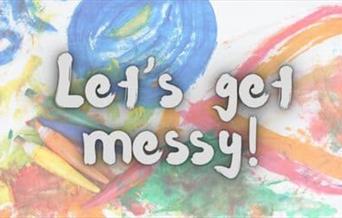 #HALFTERM Let’s get messy Creative Club (5-11yrs)