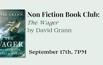 Picture of event banner for non fiction book club for The Wager by David Grann on September 17th