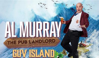 Poster for Al Murray the pub landlord: Guv Island. Al surfs on a breaking wave, using the British Isles as a surfboard.