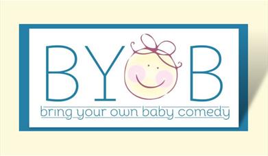 Bring your own Baby Comedy 1