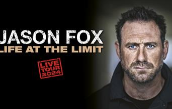 Poster for Jason Fox; the title on the left reads, "Jason Fox: Life At The Limit." Below is a red stamp that reads, "live tour 2024." On the right, Ja