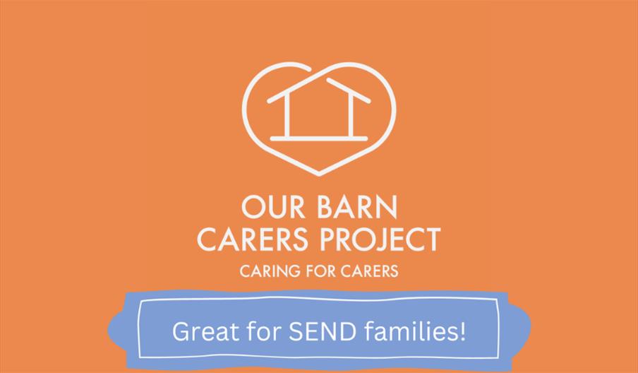 Our Barn Carers Project