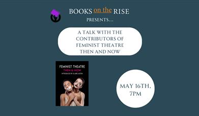 Feminist Book Fortnight: Feminist Theatre Then & Now