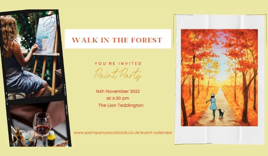 Paint Party Walk in the forest