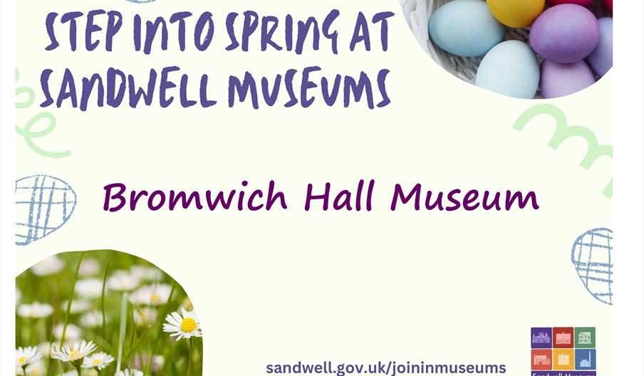 Easter Holiday Fun and April activities  - Bromwich Hall