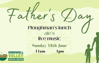 Fathers Day
Ploughman's lunch 
ale 
live music