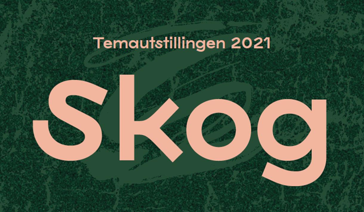Logo Temautstillingen 2021 SKOG
