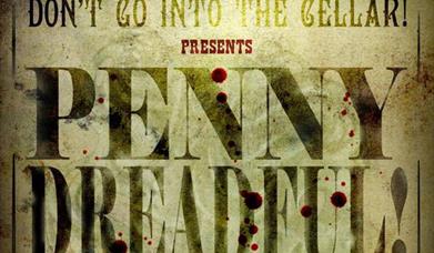 Halloween Family Theatre: Penny Dreadful