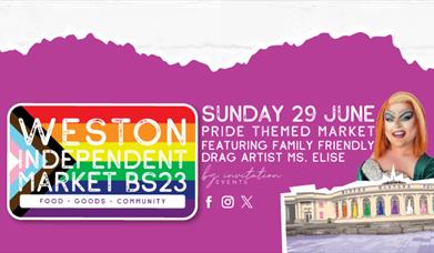 Photo of a drag queen and the iconic Winter Gardens Pavilion, Weston-super-Mare and also a Pride Flag to advertise the Pride-themed Weston market