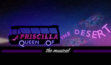 Priscilla Queen of the Desert