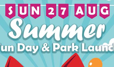 Summer Fun Day and Park Launch