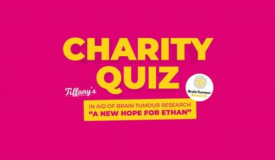 Bright pink poster with details of the charity quiz night for Brain Tumour Research in Tiffany's on the Pier.