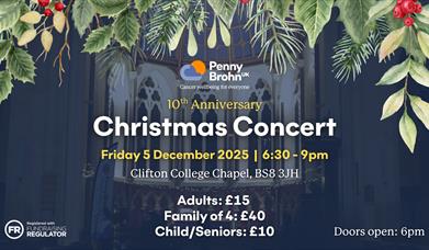 Penny Brohn UK 10th Anniversary Christmas Concert. Friday 5 December | 6:30 - 9pm. Clifton College Chapel, BS8 3JH.