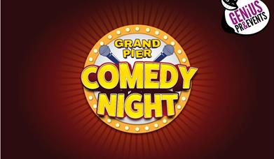 Comedy night with The Grand Pier and Genius PR&events poster - red background and bright yellow writing with microphones.