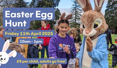 Photo of Easter bunny in the Penny Brohn UK garden with words reading 'Easter Egg Hunt. Friday 11th April 2025. 10am-1pm. £8 per child, adults go free