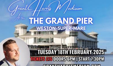 Grant Harris Medium  poster with event information.  Large image of The Grand Pier.