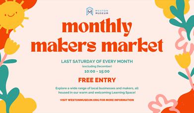 Monthly makers market poster with all information detailed in bright colours.