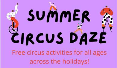 Summer Circus Daze wording on a purple background with illustrations of circus people