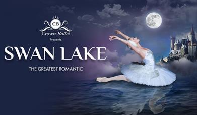 Image of white-dressed ballet dancer on a night background. Text reads "swan lake- the greatest romantic".