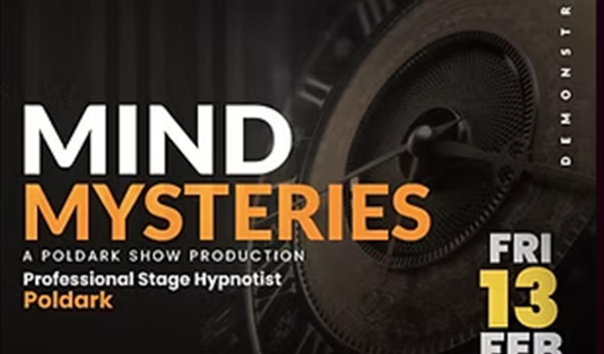 Black poster with white and gold writing advertising a Mind Mysteries evening
