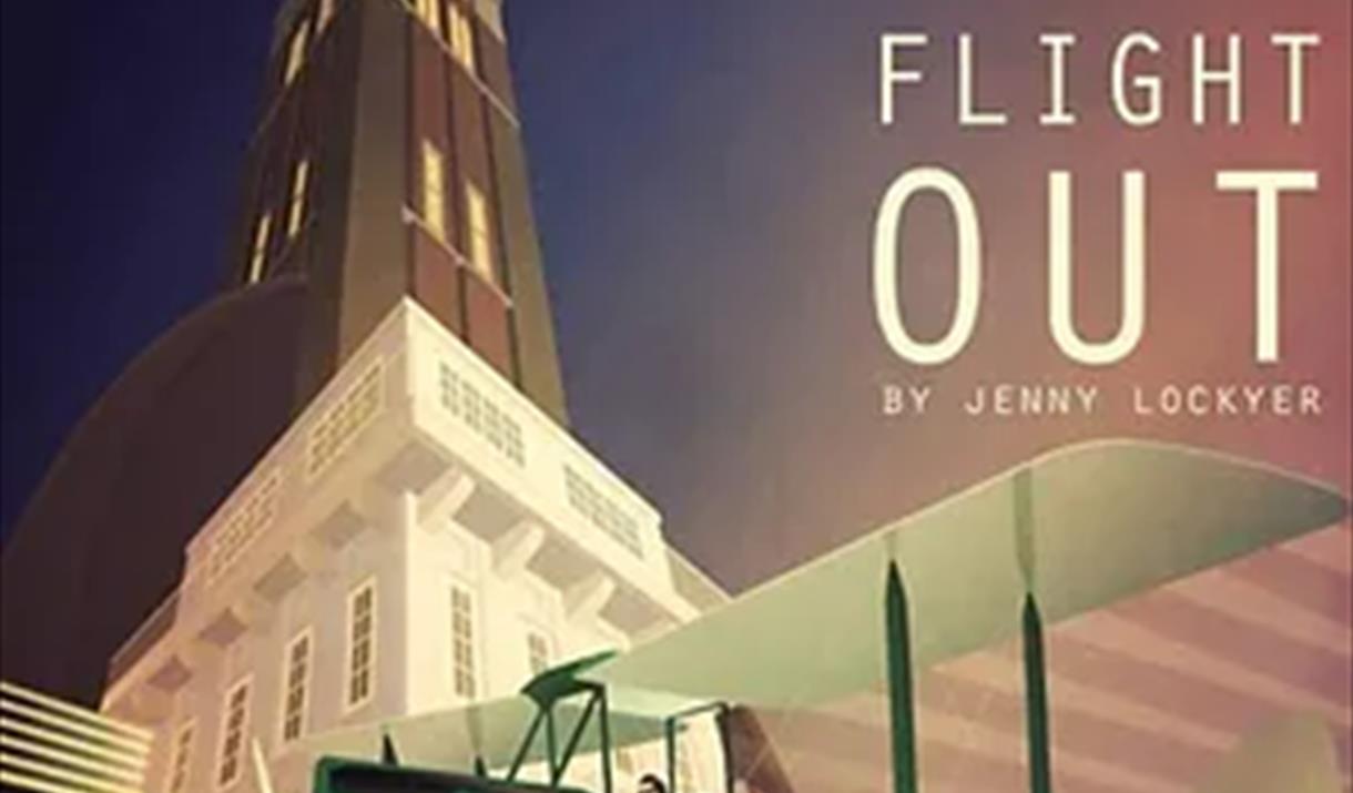Image shows oldern green plane, flying infront of a set of buildings, text reads "Amy Johnson Last Flight Out, By Jenny Locker