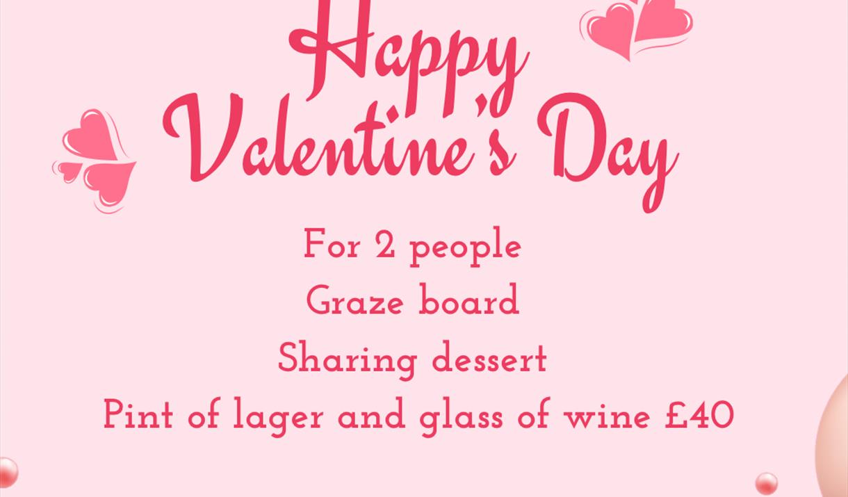 Valentines Day - pink poster with red love hearts, detailing Valentine's Day menu offer.
