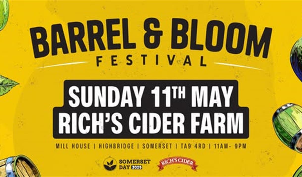 Largely yellow poster featuring black and white lettering to advertise the Barrel & Bloom Festival at Rich's Cider Farm, North Somerset