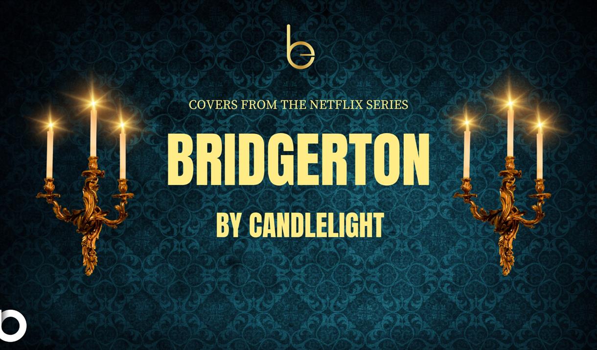 Covers from the Netflix series Bridgerton by candlelight