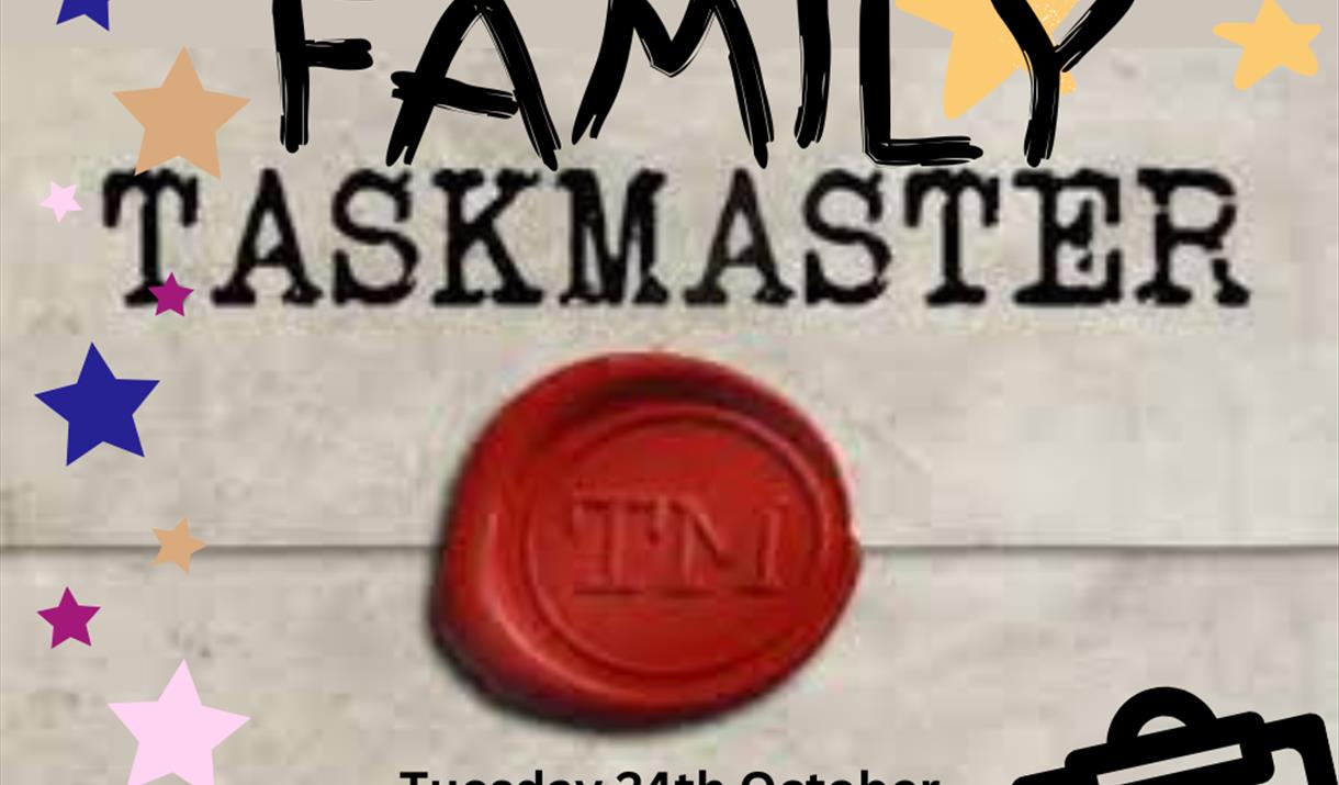 Family Taskmaster image with full details of event.