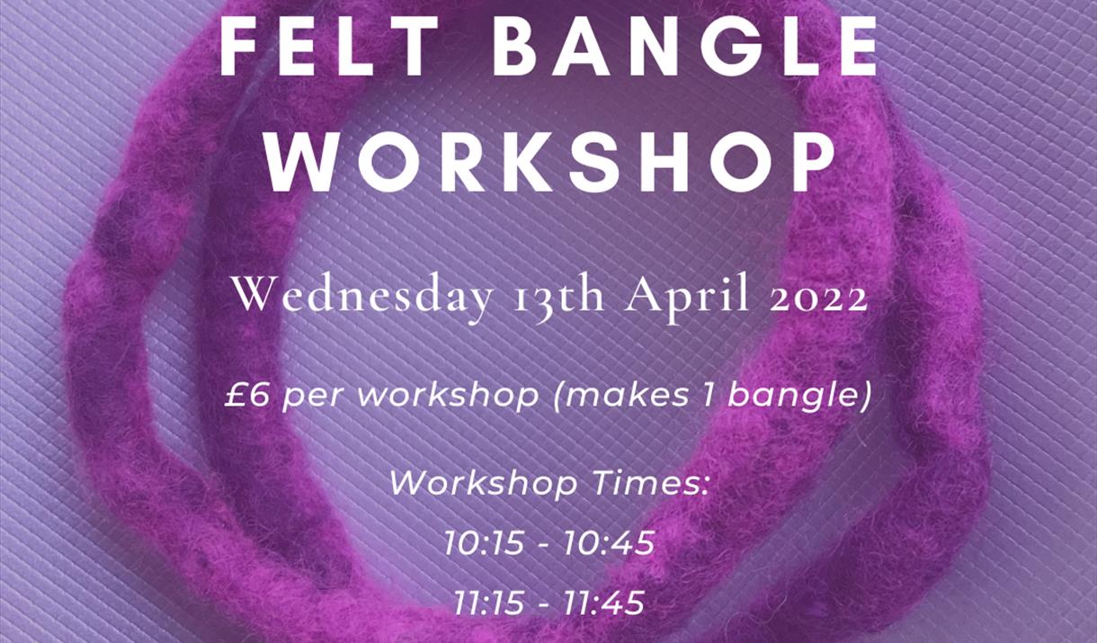 Felt Bangle Workshop