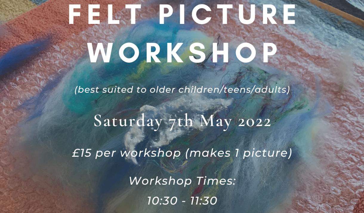 Felt Picture Workshop